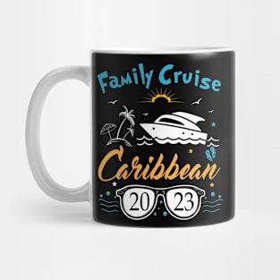 Family Cruise Caribbean 2023 Caribbean Vacay Cruise Squad Mug